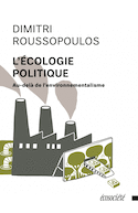Ecologie politique (L') [nouvelle édition]